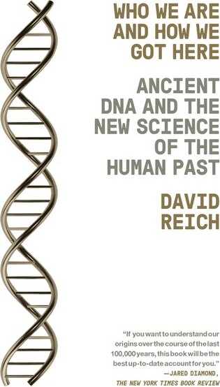 WhoWeAreandHowWeGotHere-byDavidReich(Paperback)