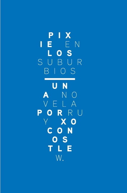 Triloga Pixelada: Pixie en los suburbios (Series #1) (Paperback)