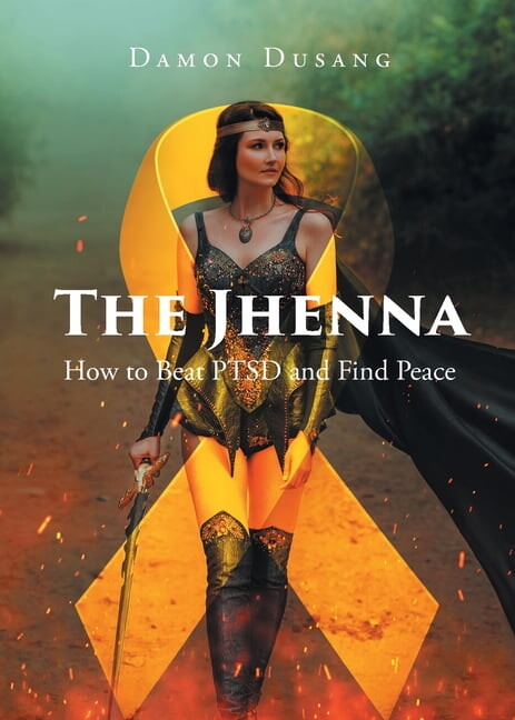 The Jhenna: How to Beat PTSD and Find Peace, (Paperback)