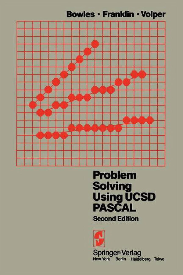Problem Solving Using Ucsd Pascal, (Paperback)