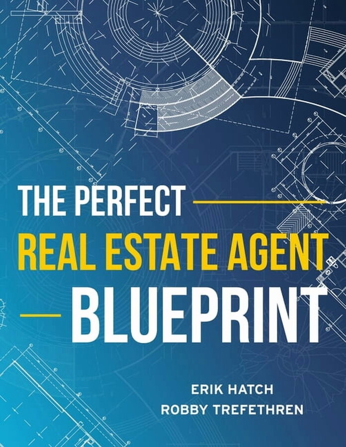 The Perfect Real Estate Agent Blueprint (Paperback)