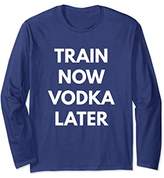 Thumbnail for your product : Train Now Vodka Later - Long Sleeve Shirt