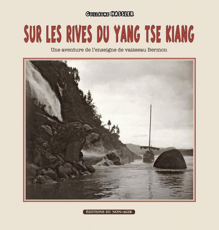 Sur les rives du Yang-tsé Kiang: Une aventure de l'enseigne de vaisseau Bermon (Hardcover)