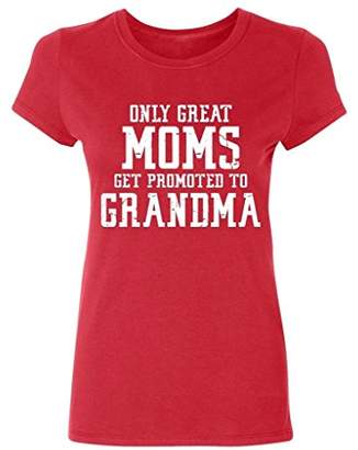 P&B Only Great Mom Get Promoted to Grandma Women's T-shirt