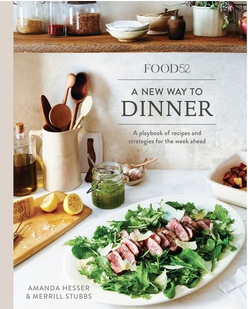 Food52aNewWaytoDinner-(Food52Works)byAmandaHesser&MerrillStubbs(Hardcover)