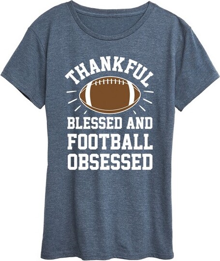 Instant Message Women'sInstantMessageThankfulBlessedAndFootballObsessedShortSleeveGraphicT-Shirt-HeatherBlue-3X