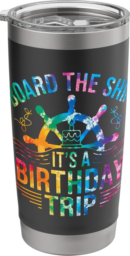 Cruise Birthday 2025 Adventure Celebration Apparel Board the Ship It's Birthday Trip Cruise Crew Birthday 2025 Stainless Steel Insulated Tumbler