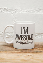 Thumbnail for your product : Forever 21 FOREVER 21+ Tickled Teal I'm Awesome Mug