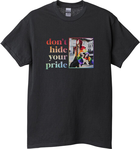 Shutterfly Custom Black T-Shirts: Don't Hide Your Pride, Adult (M), Customizable Front & Back, White