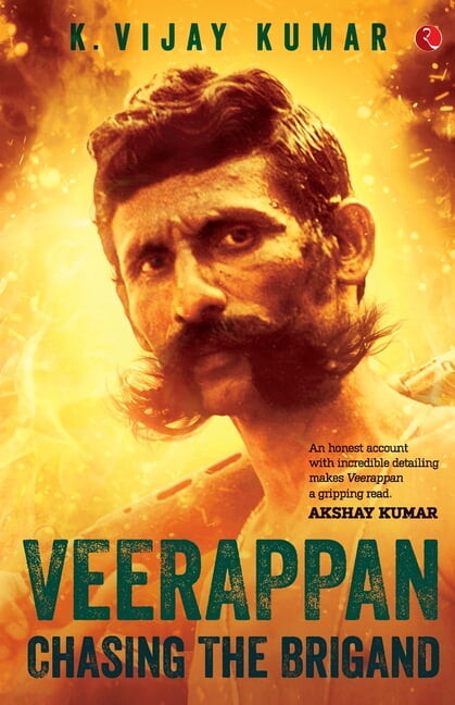 Veerappan: Chasing The Brigand (Paperback)
