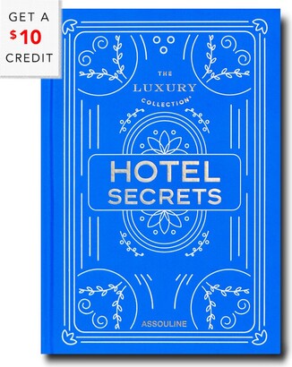 Assouline The Luxury Collection: Hotel Secrets With $10 Credit