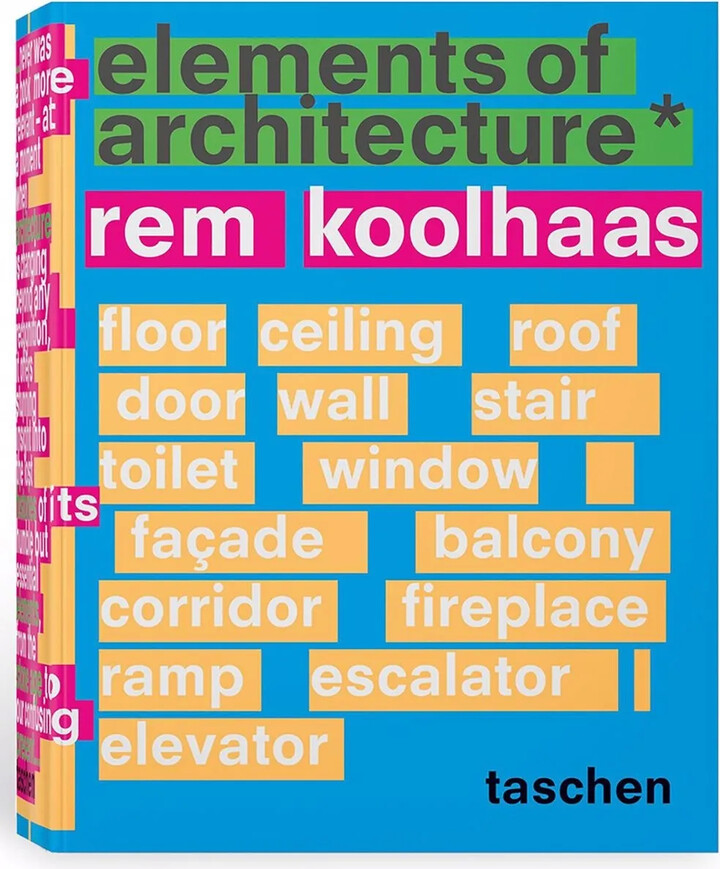 Taschen Koolhaas. Elements of Architecture book