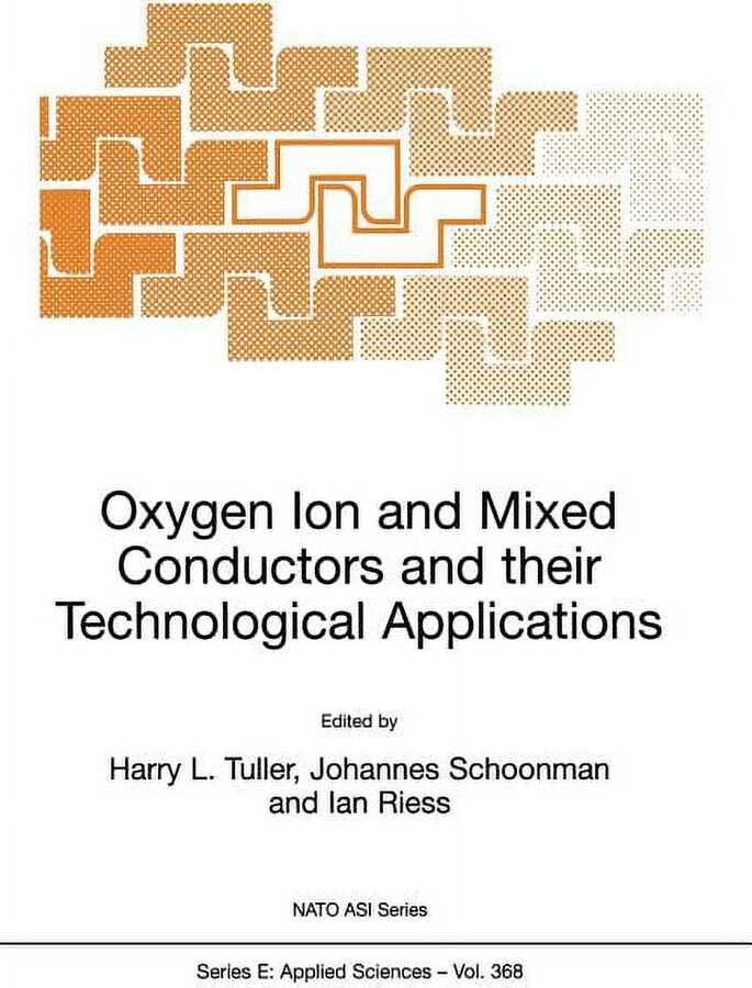 NATO Science Series E: Oxygen Ion and Mixed Conductors and Their Technological Applications, Book 368, (Paperback)