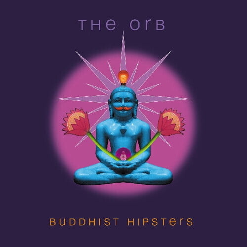 Cooking Vinyl The Orb – Buddhist Hipsters – Music & Performance – Vinyl