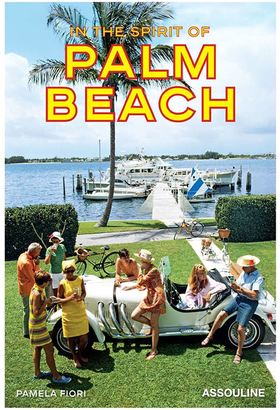 Assouline In the Spirit of: Palm Beach book