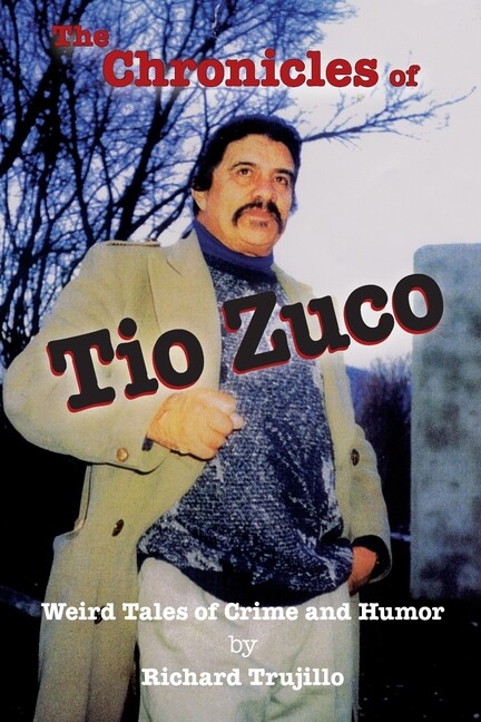 The Chronicles of Tio Zuco / The Barbarian Dialects (Paperback)
