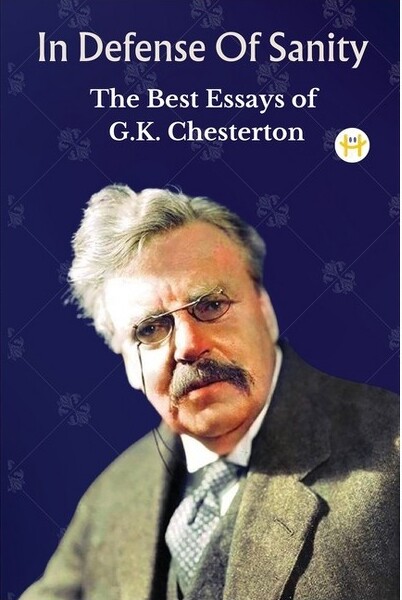 Happy Hour Books InDefenseOfSanity-byGKChesterton(Paperback)