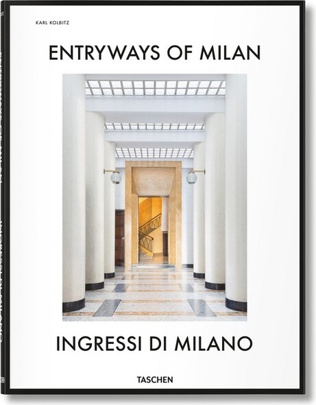 Taschen EntrywaysofMilan.IngressiDiMilano-Annotated(Hardcover)