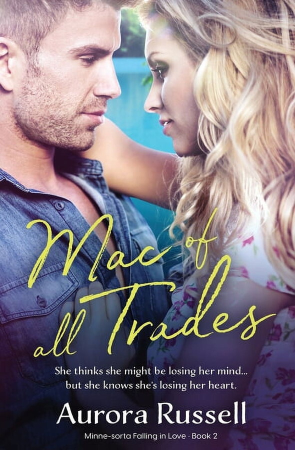 Mac of All Trades (Paperback) by Aurora Russell