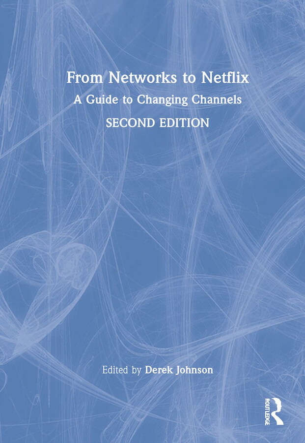 From Networks to Netflix: A Guide to Changing Channels, (Hardcover)