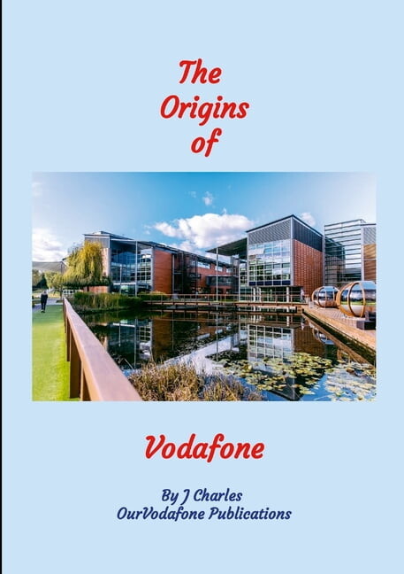 The Origins of Vodafone: The Empire of Indoctrination, (Paperback)