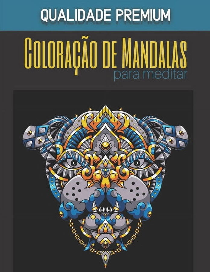 Mandalas de coloração de meditação - Qualidade Premium : Magníficos Mandalas para os apaixonados - Livro de colorir Adultos e Crianças Anti-Stress e Relaxante - Objectos, animais, paisagens, frutas, legumes - Presente Ideal (Paperback)