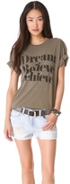 Thumbnail for your product : Sincerely Jules Dream Believe Achieve Tee