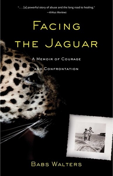 She Writes Press FacingtheJaguar-byBabsWalters(Paperback)