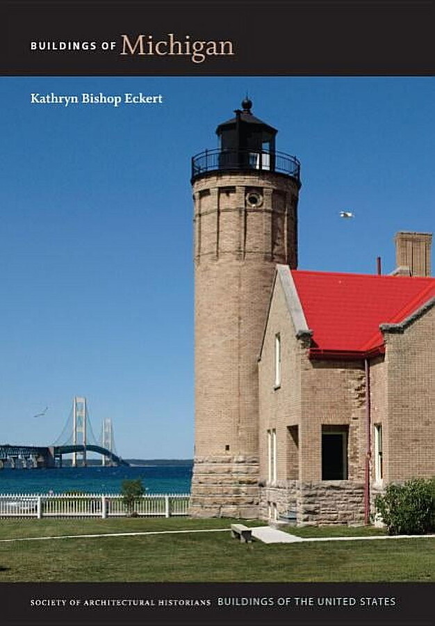 Buildings of the United States Buildings of Michigan, (Hardcover)