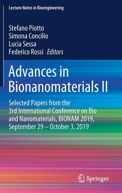 Lecture Notes in Bioengineering: Advances in Bionanomaterials II: Selected Papers from the 3rd International Conference on Bio and Nanomaterials, Bionam 2019, September 29 - October 3, 2019 (Hardcover