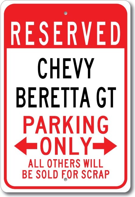 Beretta Gt Parking Sign, Signs, Chevy, Gift, Decor, Metal Sign