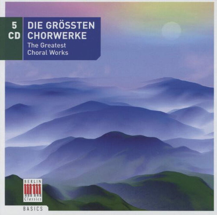 Berlin Classics Various Artists - Die Grobten Chorwerke / Various - Music & Performance - CD