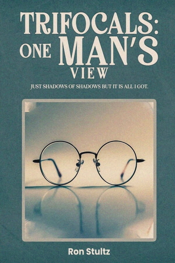 Trifocals: One Man's View, (Paperback)