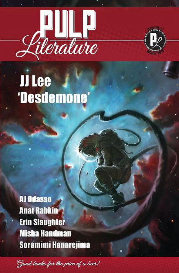 Pulp Literature: Pulp Literature Winter 2018: Issue 17 (Paperback)