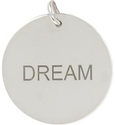 Thumbnail for your product : Anna Lou Silver disk charm 'DREAM'