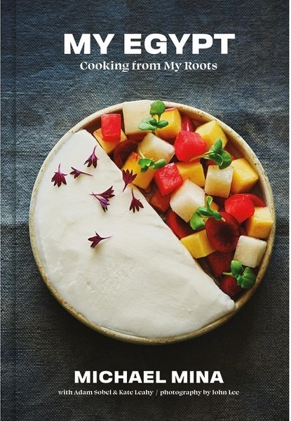 Voracious My Egypt - by Michael Mina (Hardcover)