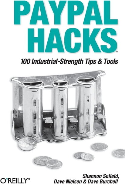 Paypal Hacks (Paperback)