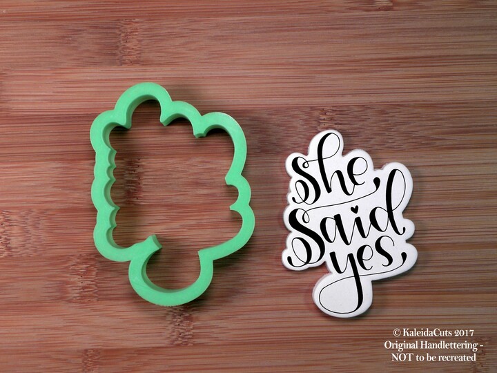 She Said Yes Cookie Cutter