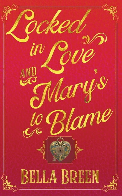 Pride and Prejudice Variations Locked in Love and Mary's to Blame: Pride and Prejudice Variation, Book 10, (Paperback)