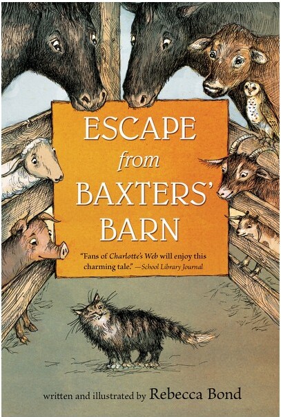 Clarion Books EscapefromBaxters'Barn-byRebeccaBond(Paperback)