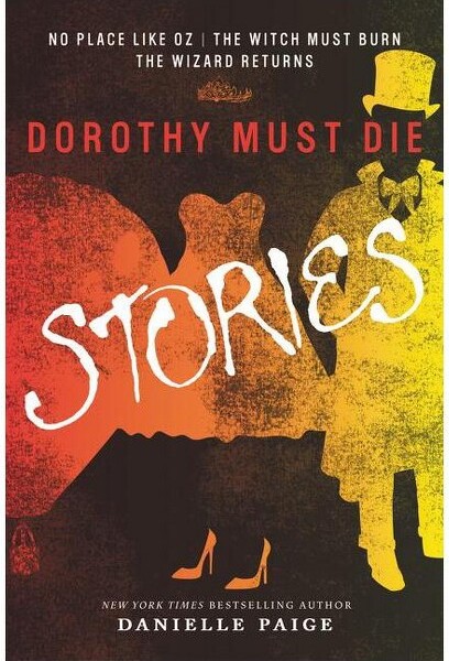 HarperCollins DorothyMustDieStories-(DorothyMustDieNovella)byDaniellePaige(Paperback)