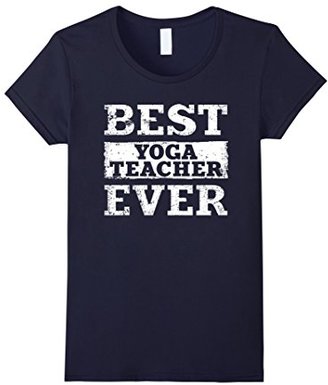 Women's Best Yoga Teacher Ever Shirt: Funny Job Gift T-Shirt Large