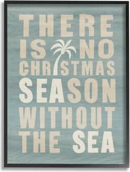 Stupell Industries No Christmas Season Without Sea Phrase Framed Giclee Art in Black