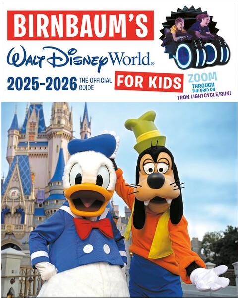 Disney Editions Birnbaum's2025'2026WaltDisneyWorldforKids-(BirnbaumGuides)byBirnbaumGuides(Paperback)