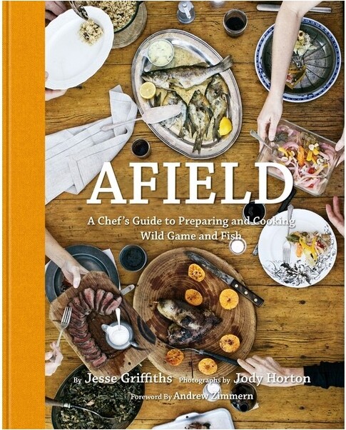 Welcome Books Afield-byJesseGriffiths(Hardcover)