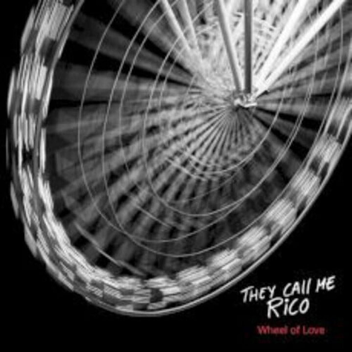 They Call Me Rico - Wheel Of Love - Music & Performance - CD
