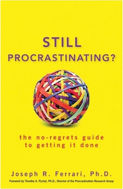 Trade Paper Press StillProcrastinating-byJosephRFerrari(Paperback)