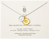 Thumbnail for your product : BU The Gratitude of Lacking Nothing Necklace