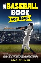 The Baseball Book for Boys