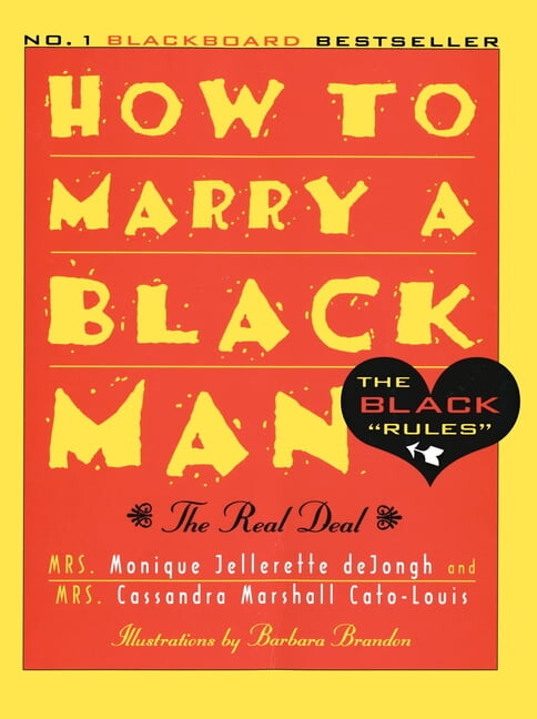 How to Marry a Black Man: The Real Deal, (Paperback)